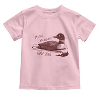 Stupid Canadian Wolf Bird Common Loon Toddler T Shirt Funny Absurd Bird Meme Humor - Wonder Print Shop
