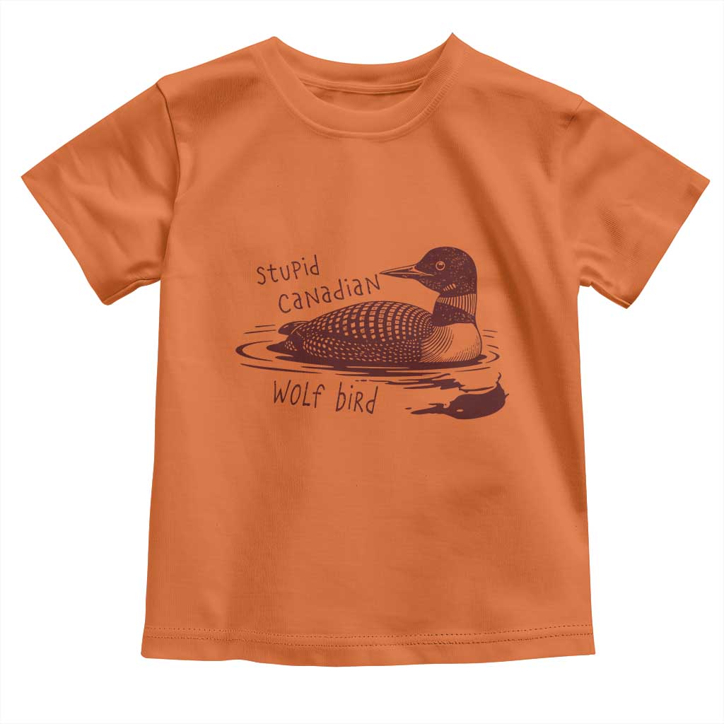 Stupid Canadian Wolf Bird Common Loon Toddler T Shirt Funny Absurd Bird Meme Humor - Wonder Print Shop