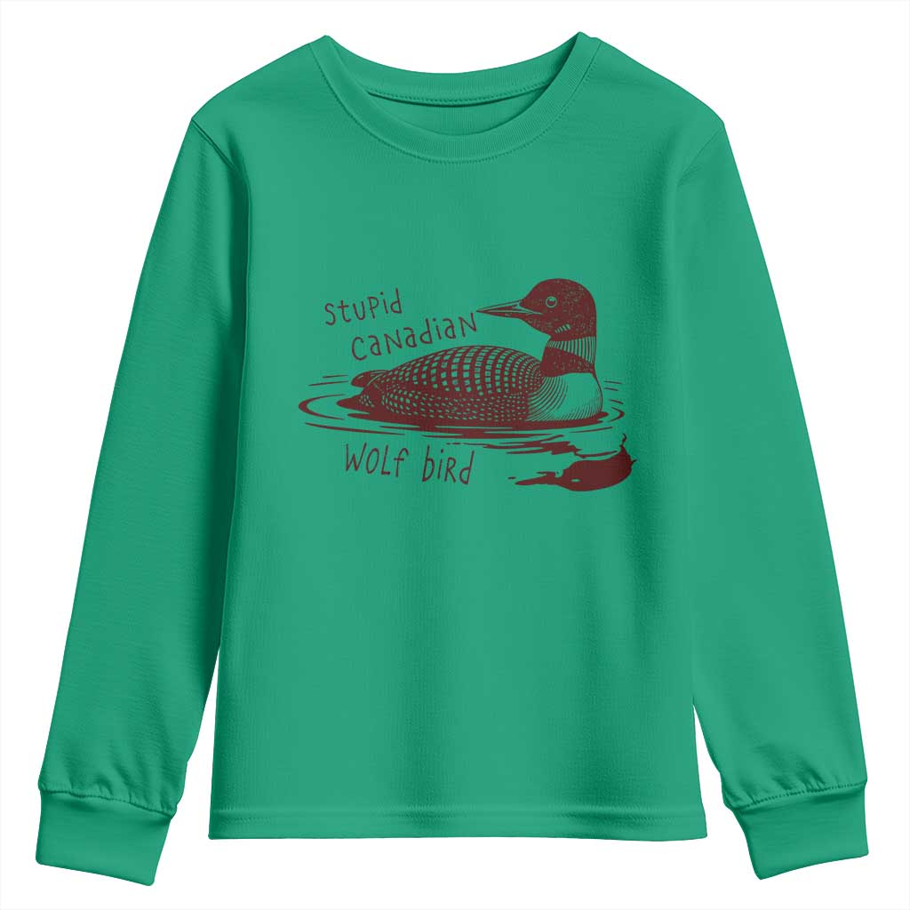 Stupid Canadian Wolf Bird Common Loon Youth Sweatshirt Funny Absurd Bird Meme Humor - Wonder Print Shop
