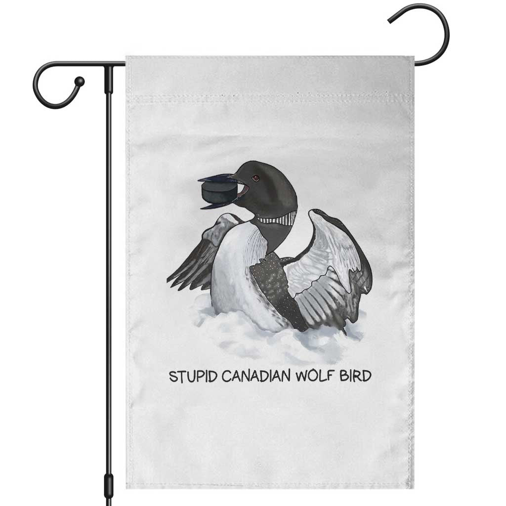 Funny Stupid Canadian Wolf Bird Garden Flag Common Loon with Hockey Puck Bird Meme - Wonder Print Shop