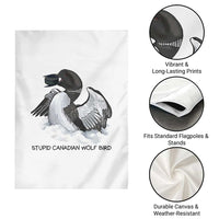 Funny Stupid Canadian Wolf Bird Garden Flag Common Loon with Hockey Puck Bird Meme - Wonder Print Shop