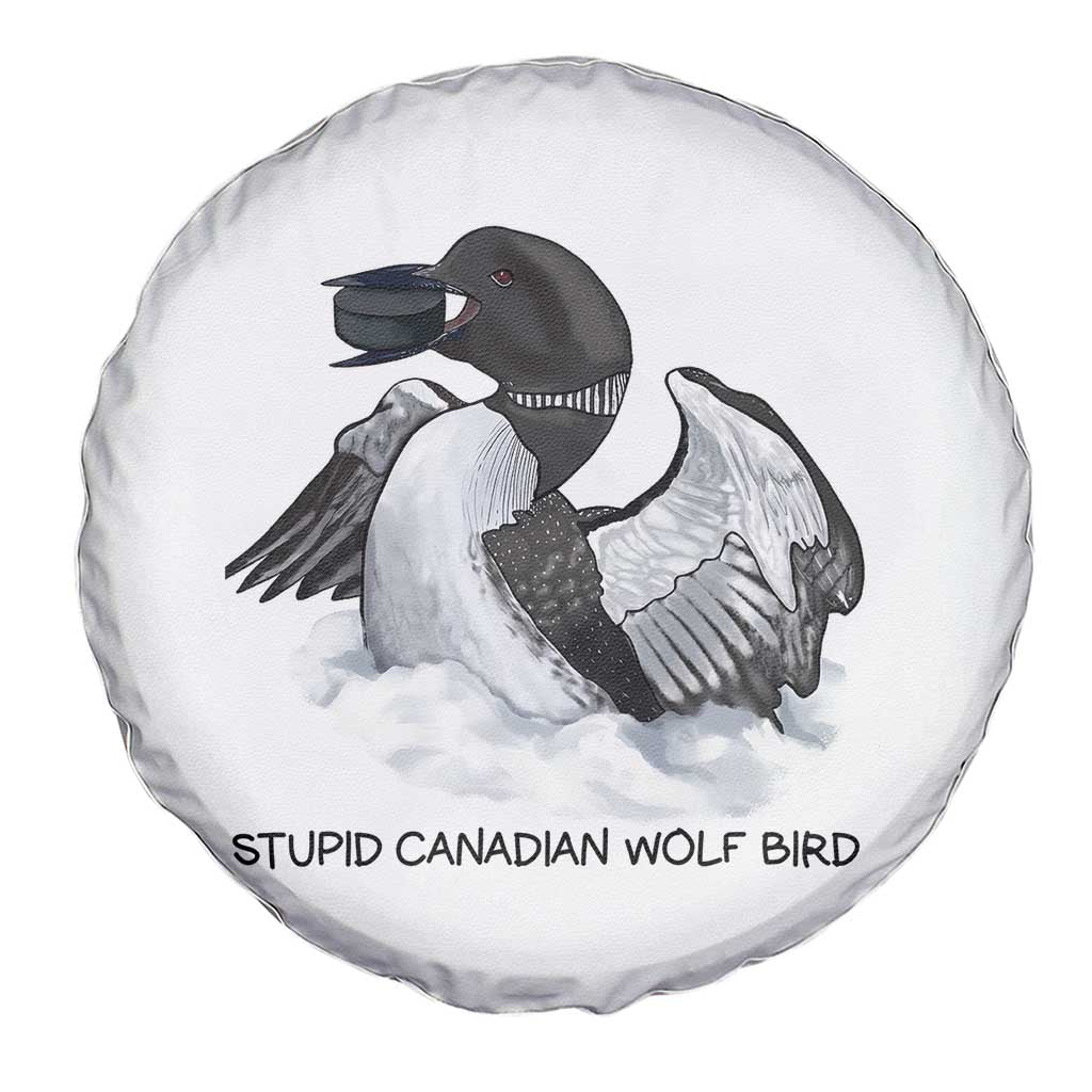 Funny Stupid Canadian Wolf Bird Spare Tire Cover Common Loon with Hockey Puck Bird Meme - Wonder Print Shop