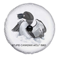 Funny Stupid Canadian Wolf Bird Spare Tire Cover Common Loon with Hockey Puck Bird Meme - Wonder Print Shop
