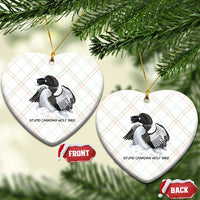 Funny Stupid Canadian Wolf Bird Ceramic Ornament Common Loon with Hockey Puck Bird Meme - Wonder Print Shop