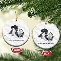 Funny Stupid Canadian Wolf Bird Ceramic Ornament Common Loon with Hockey Puck Bird Meme - Wonder Print Shop