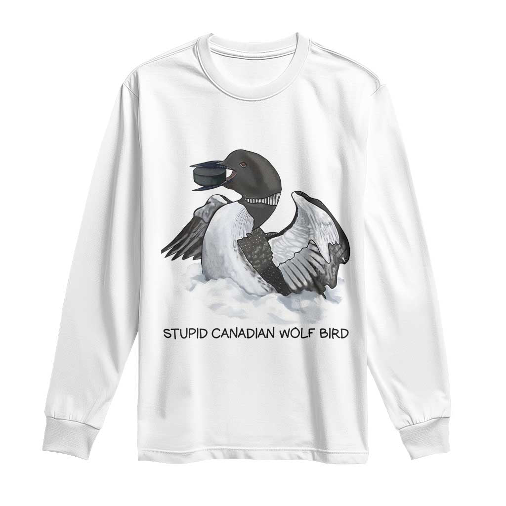 Funny Stupid Canadian Wolf Bird Long Sleeve Shirt Common Loon with Hockey Puck Bird Meme - Wonder Print Shop