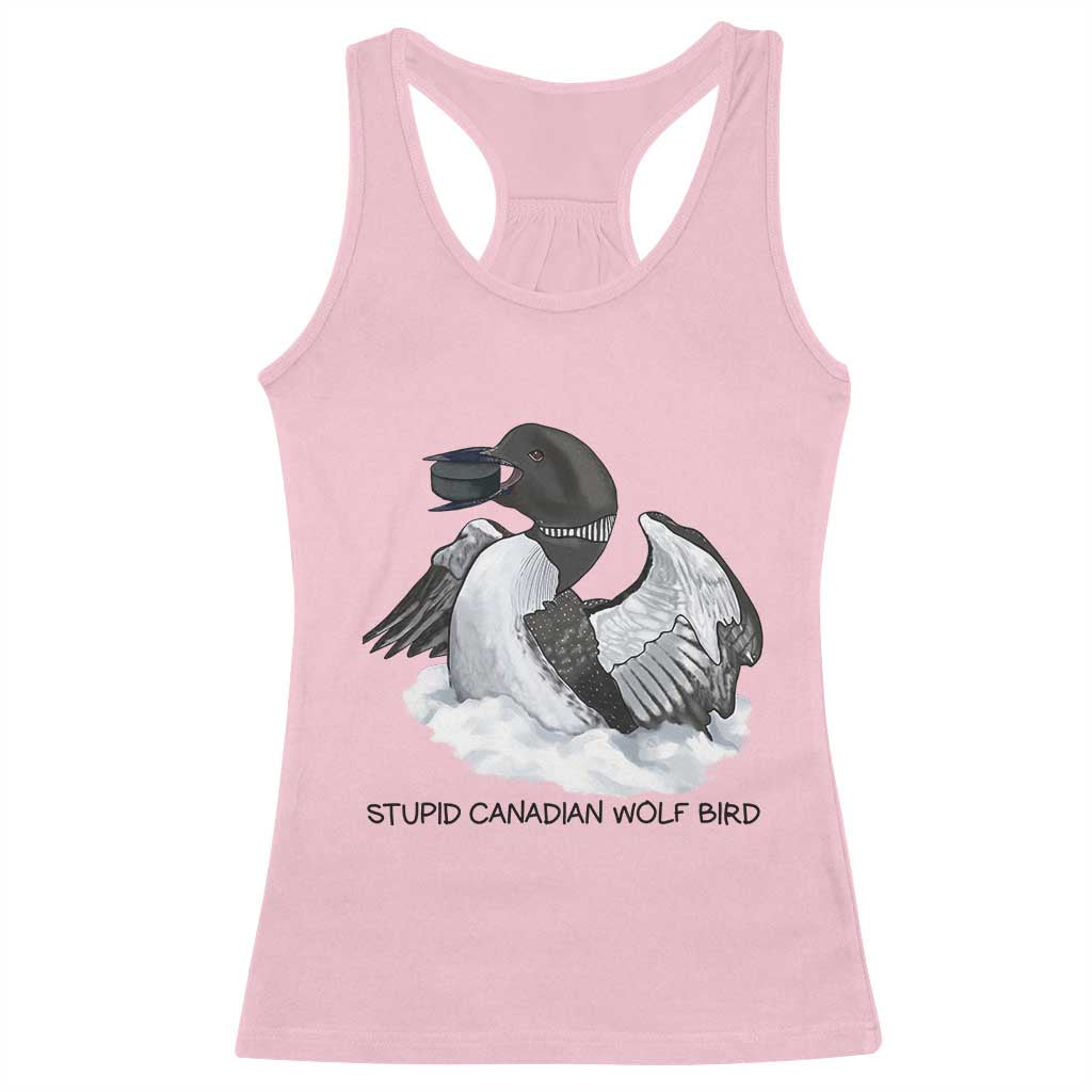 Funny Stupid Canadian Wolf Bird Racerback Tank Top Common Loon with Hockey Puck Bird Meme - Wonder Print Shop