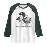 Funny Stupid Canadian Wolf Bird Raglan Shirt Common Loon with Hockey Puck Bird Meme - Wonder Print Shop