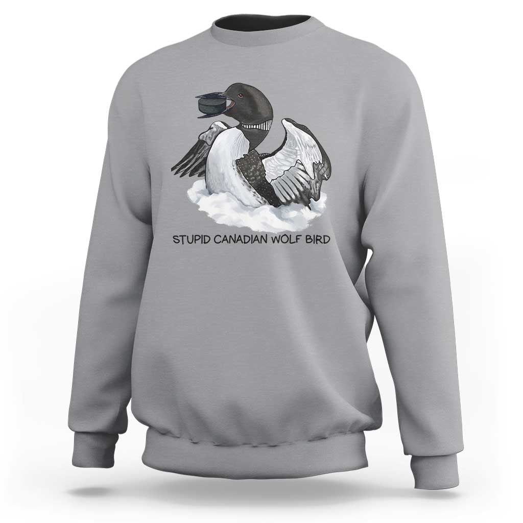 Funny Stupid Canadian Wolf Bird Sweatshirt Common Loon with Hockey Puck Bird Meme - Wonder Print Shop