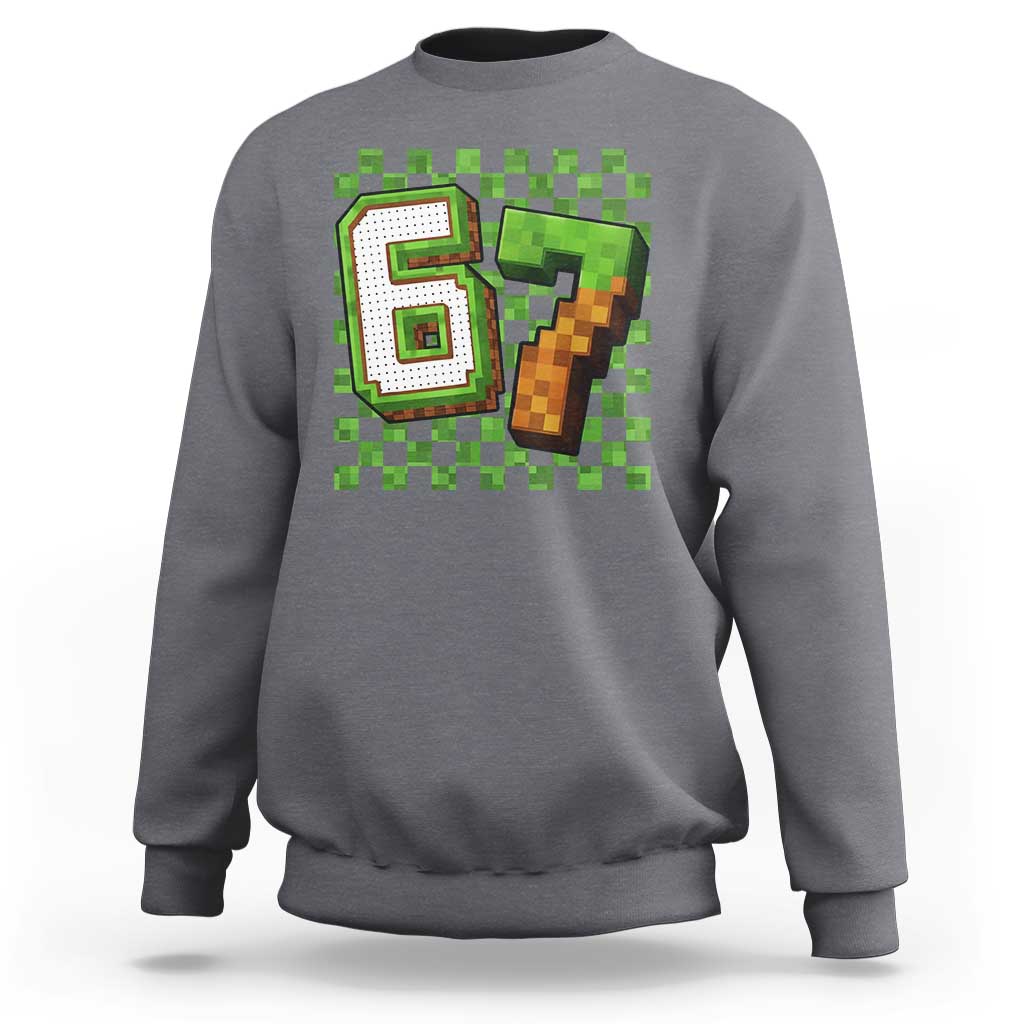 Funny 67 Pixel Style Graphic Sweatshirt Viral Six Seven Meme Gamer - Wonder Print Shop