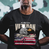 I Am A Veteran My Oath Never Expires Patriotic American Flag T Shirt - Wonder Print Shop