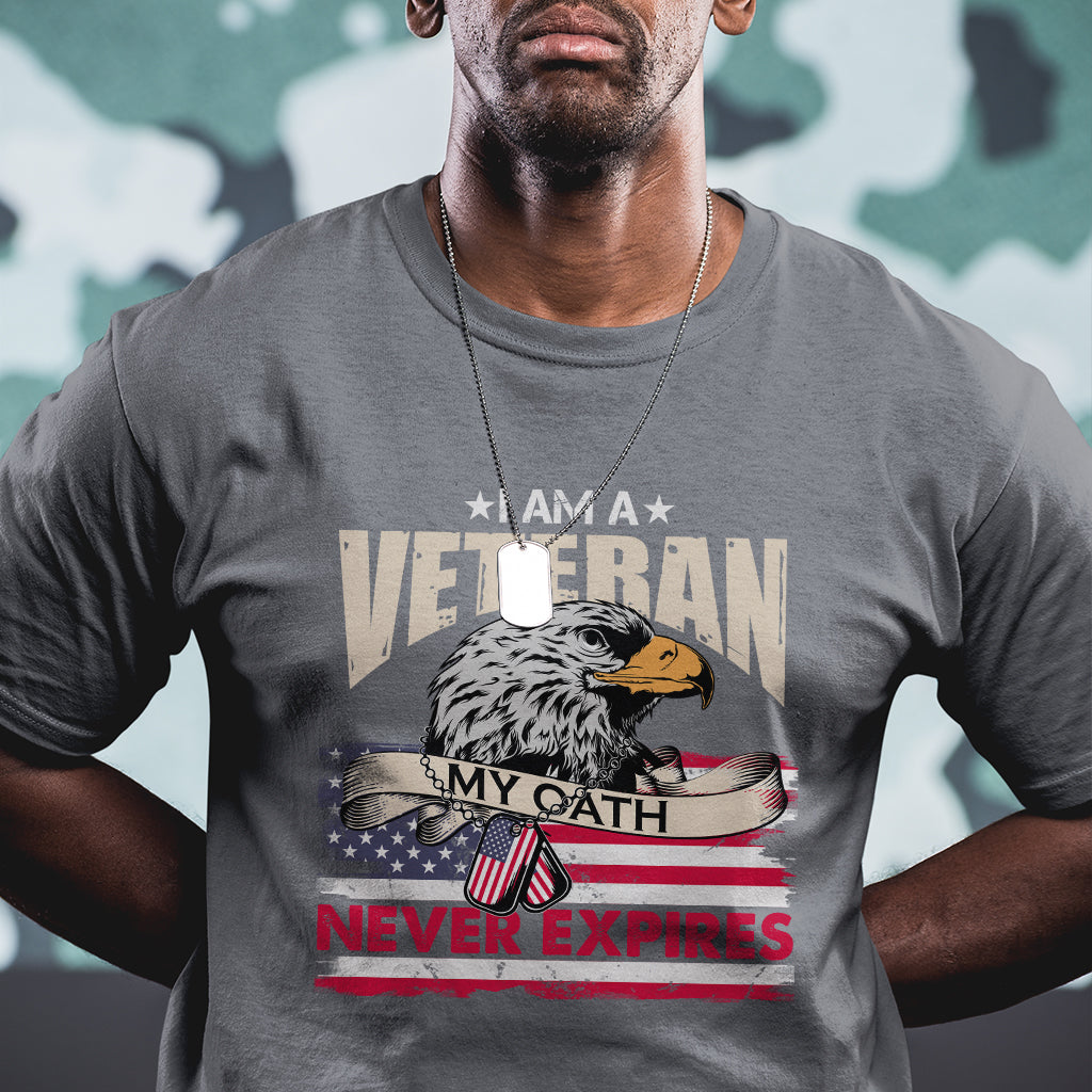 I Am A Veteran My Oath Never Expires Patriotic American Flag T Shirt - Wonder Print Shop