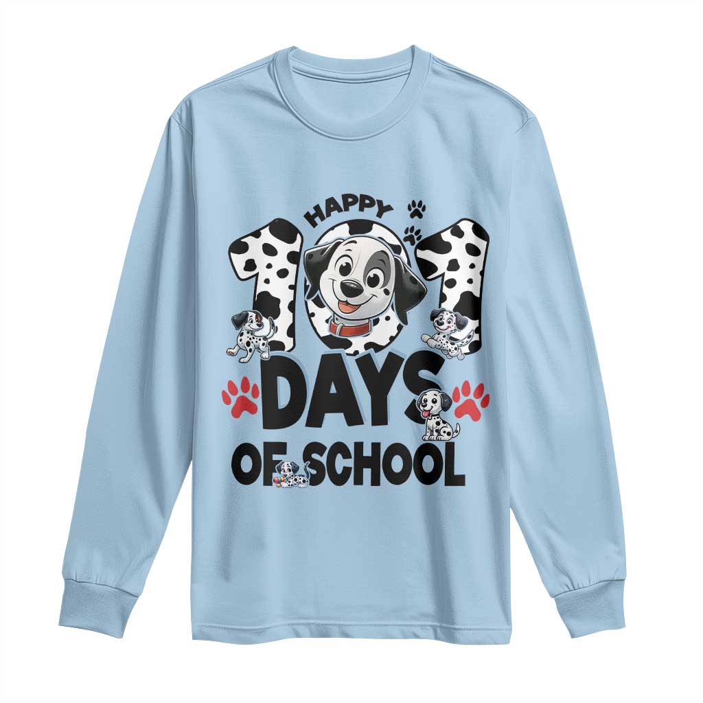 101 Days Of School Dalmatian Dogs Long Sleeve Shirt Happy 101th Day