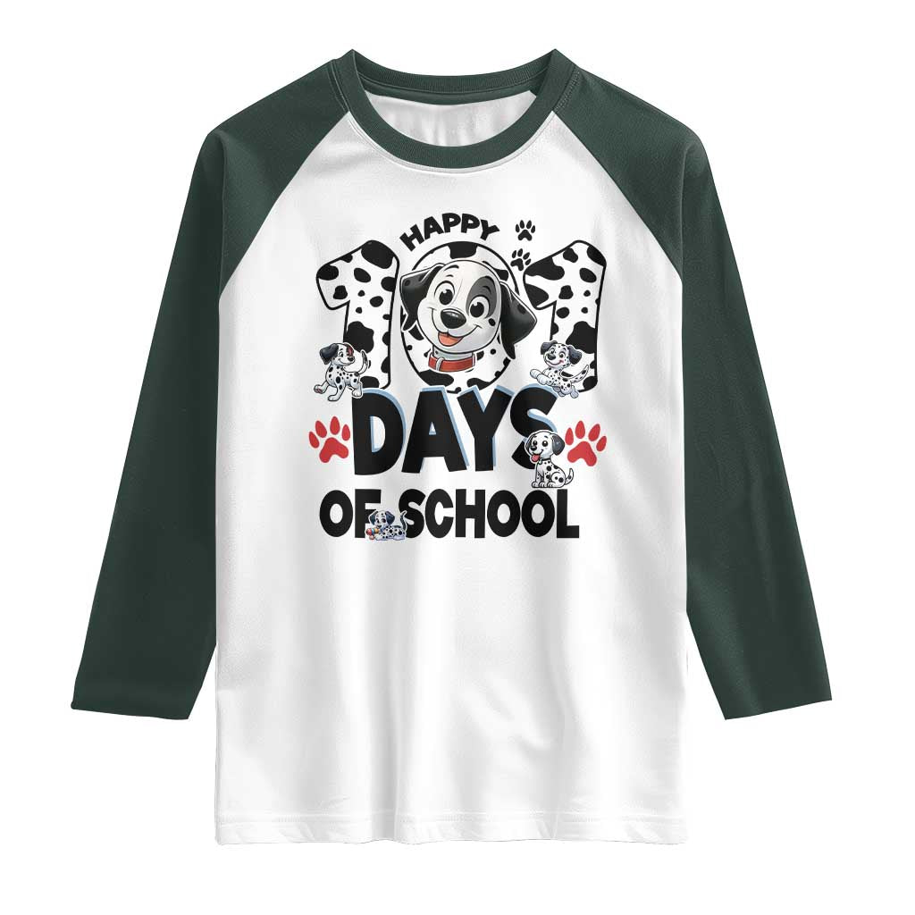101 Days Of School Dalmatian Dogs Raglan Shirt Happy 101th Day
