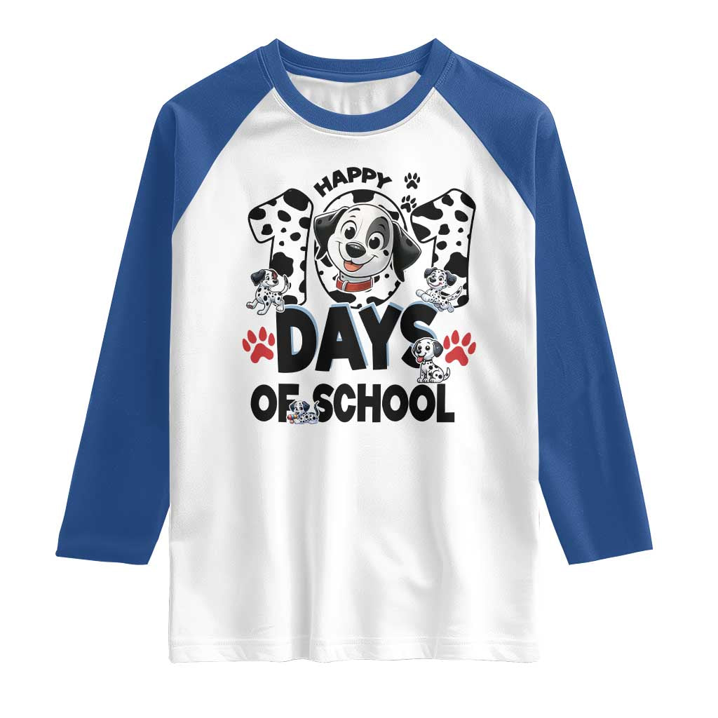 101 Days Of School Dalmatian Dogs Raglan Shirt Happy 101th Day