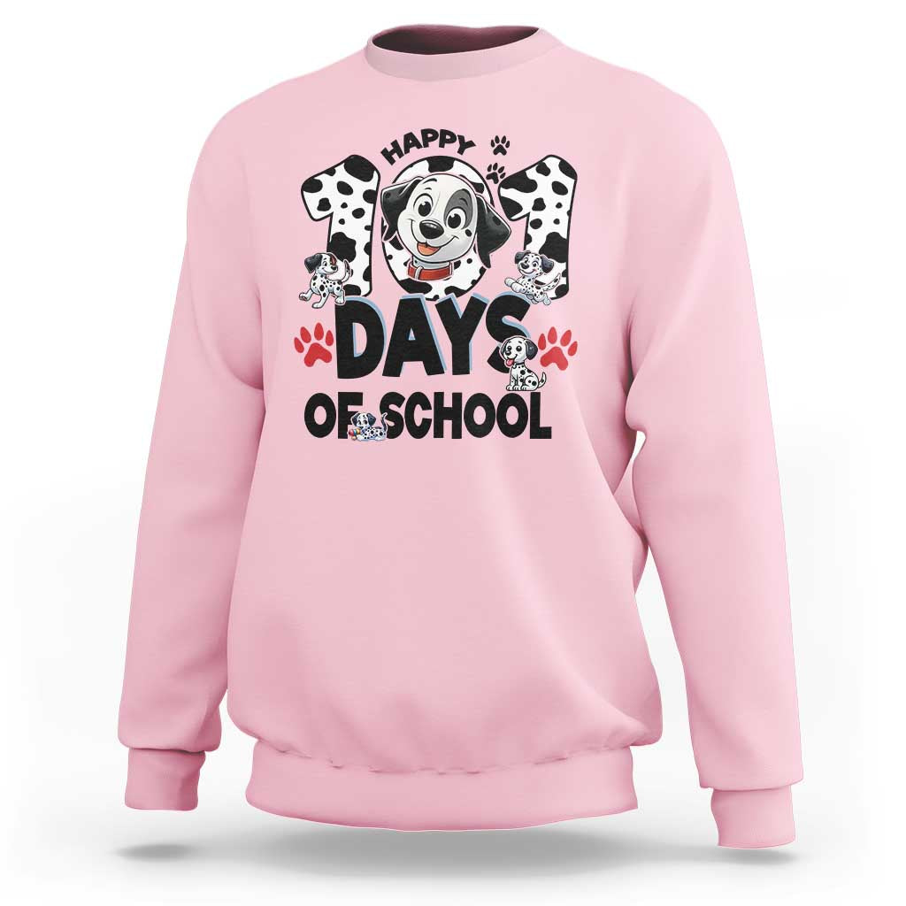 101 Days Of School Dalmatian Dogs Sweatshirt Happy 101th Day