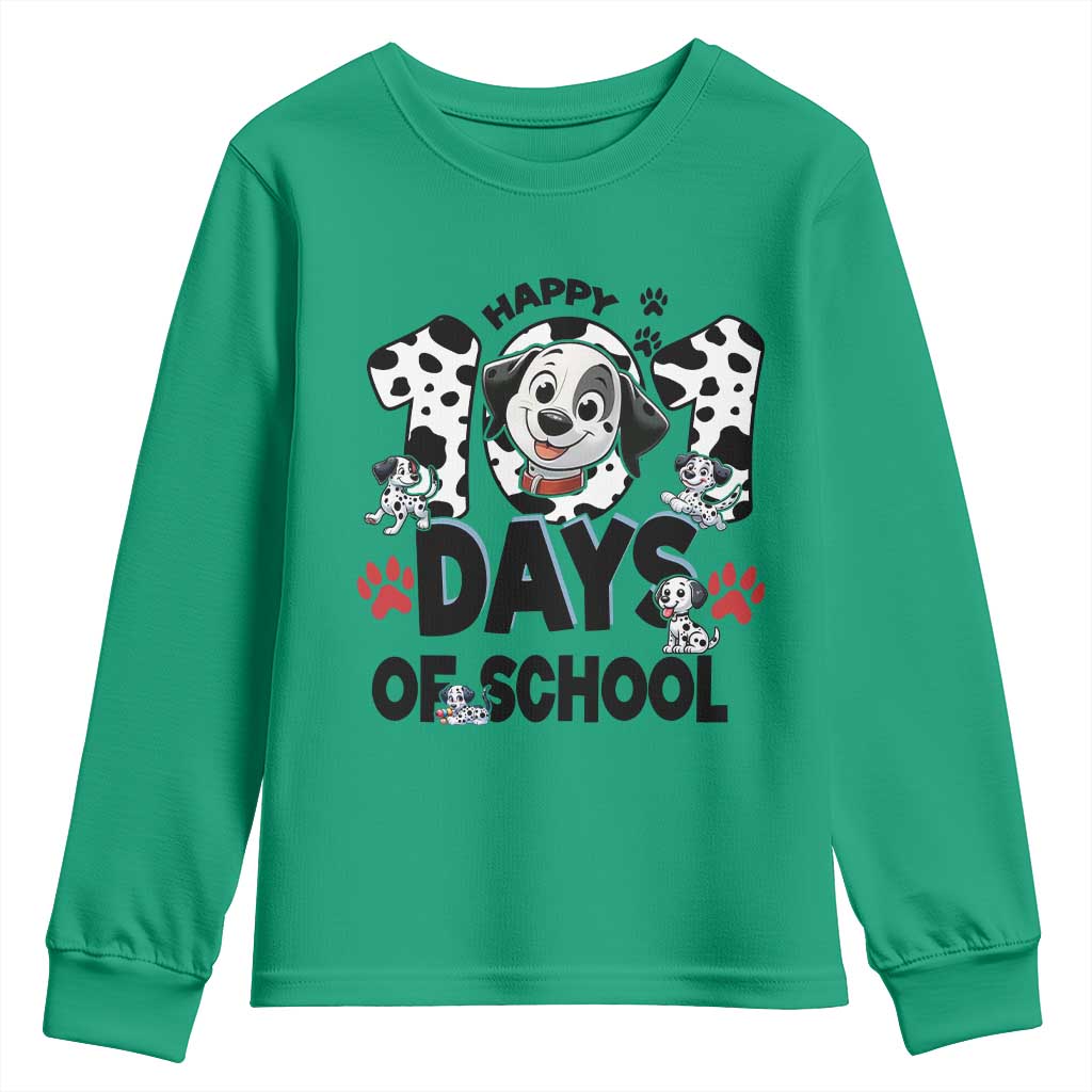 101 Days Of School Dalmatian Dogs Youth Sweatshirt Happy 101th Day