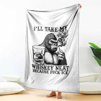 I'll Take My Whiskey Neat Because F Ice Throw Blanket Smoking and Drinking Bigfoot Subtle Political Resistance