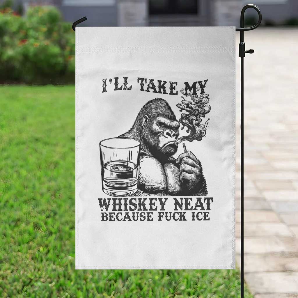 I'll Take My Whiskey Neat Because F Ice Garden Flag Smoking and Drinking Bigfoot Subtle Political Resistance