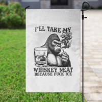 I'll Take My Whiskey Neat Because F Ice Garden Flag Smoking and Drinking Bigfoot Subtle Political Resistance