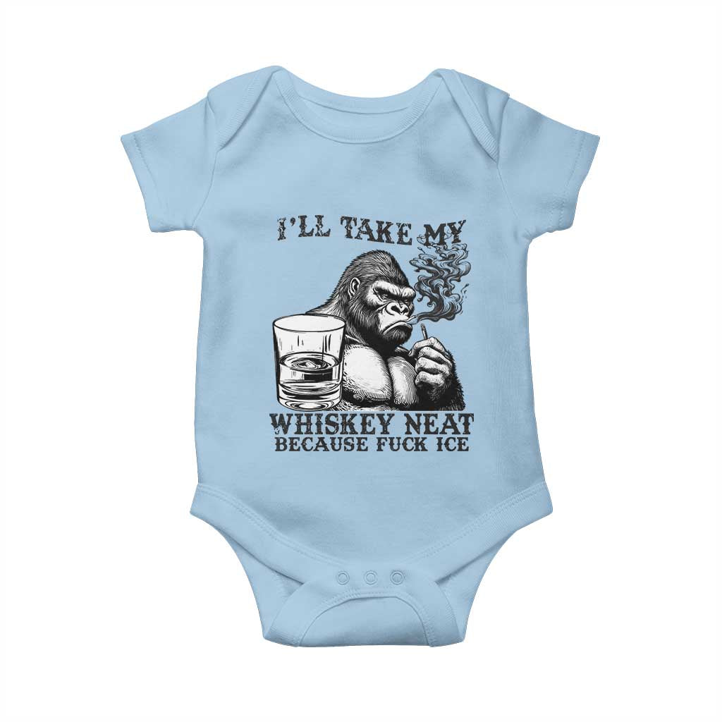 I'll Take My Whiskey Neat Because F Ice Baby Onesie Smoking and Drinking Bigfoot Subtle Political Resistance