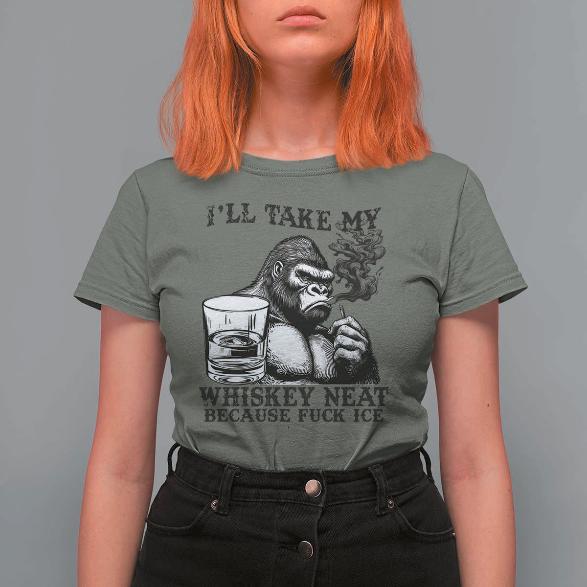 I'll Take My Whiskey Neat Because F Ice T Shirt For Women Smoking and Drinking Bigfoot Subtle Political Resistance