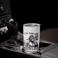 I'll Take My Whiskey Neat Because F Ice Tumbler Cup Smoking and Drinking Bigfoot Subtle Political Resistance