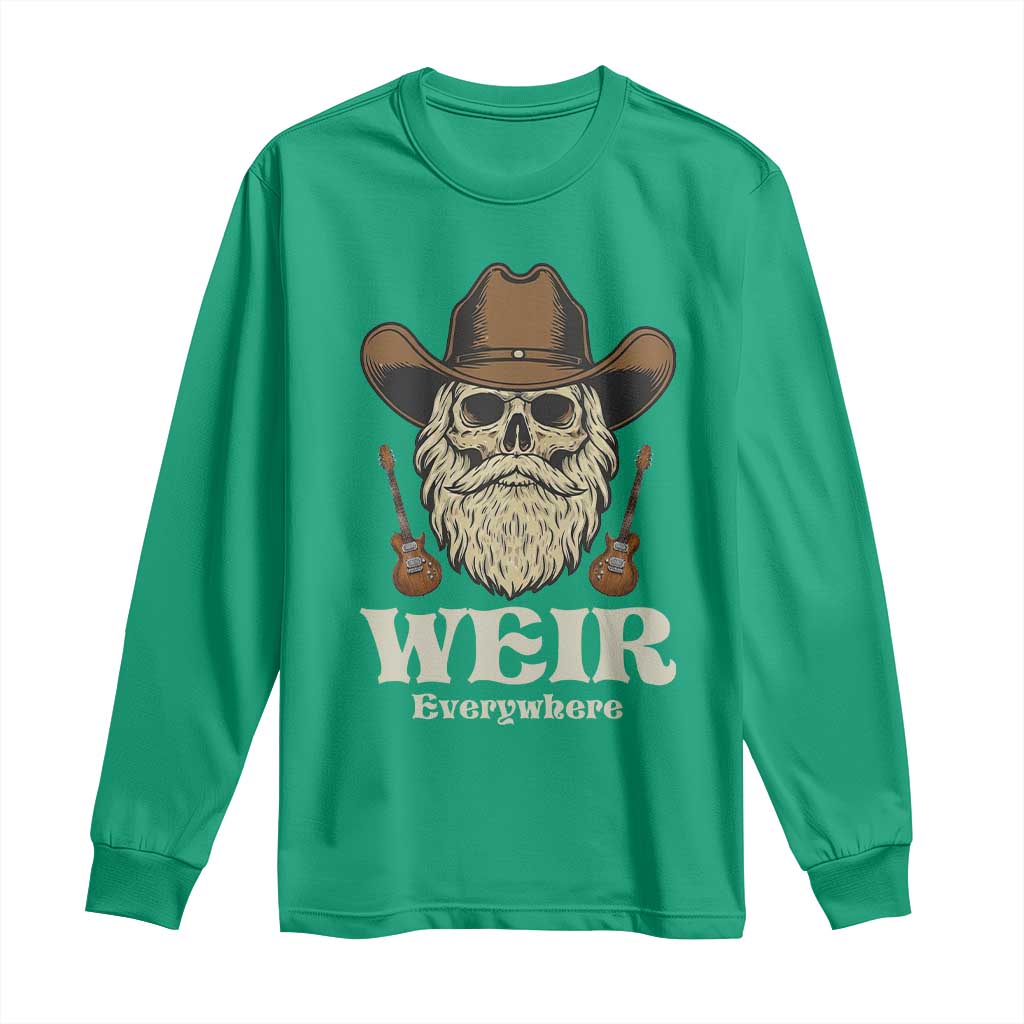 Weir Everywhere Western Skull Guitarist Long Sleeve Shirt Legendary Musician Memorial Retro Tribute for Fans
