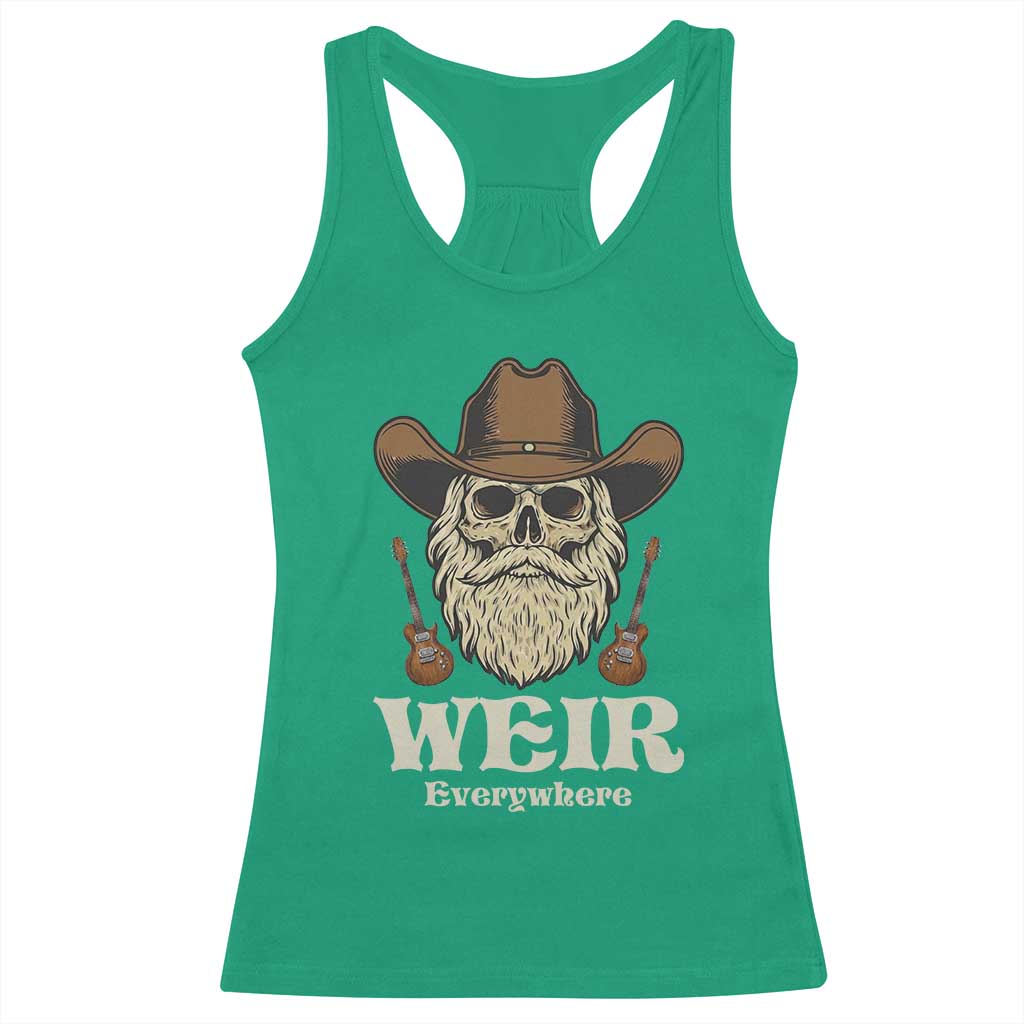 Weir Everywhere Western Skull Guitarist Racerback Tank Top Legendary Musician Memorial Retro Tribute for Fans
