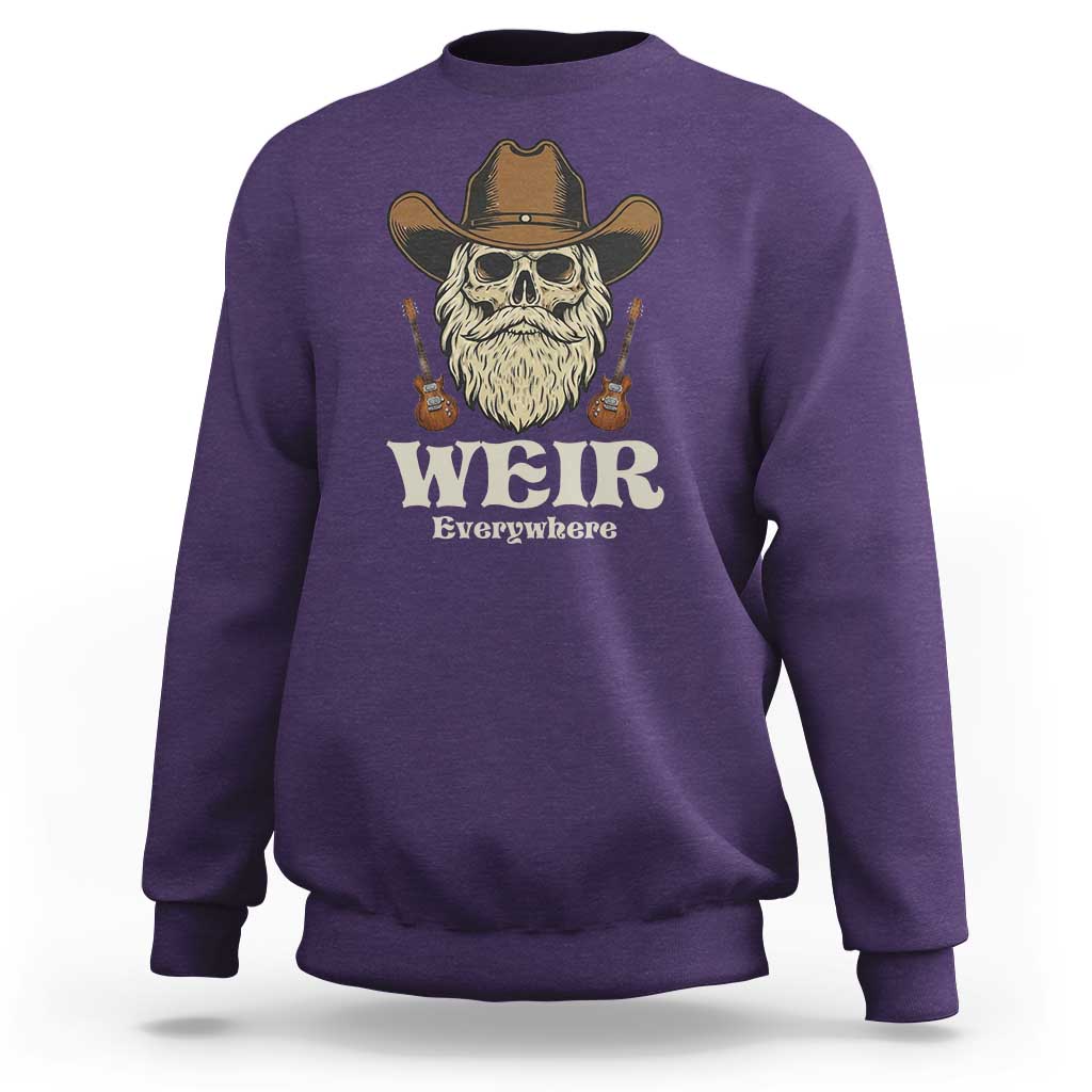 Weir Everywhere Western Skull Guitarist Sweatshirt Legendary Musician Memorial Retro Tribute for Fans