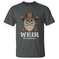 Weir Everywhere Western Skull Guitarist T Shirt Legendary Musician Memorial Retro Tribute for Fans
