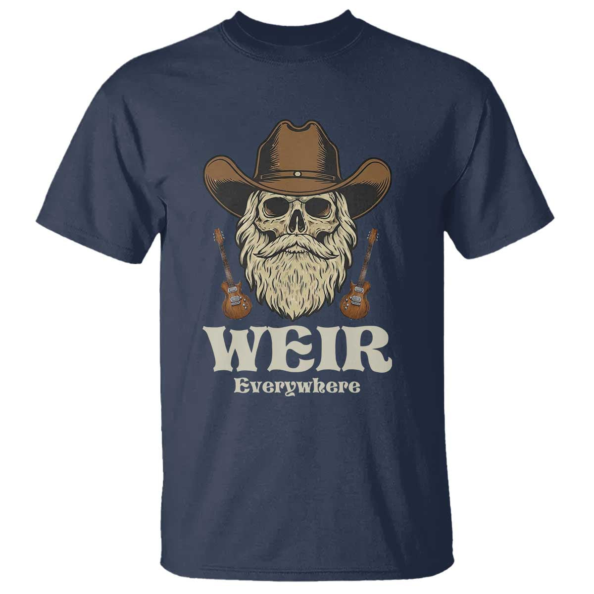 Weir Everywhere Western Skull Guitarist T Shirt Legendary Musician Memorial Retro Tribute for Fans