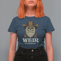 Weir Everywhere Western Skull Guitarist T Shirt For Women Legendary Musician Memorial Retro Tribute for Fans