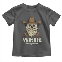 Weir Everywhere Western Skull Guitarist Toddler T Shirt Legendary Musician Memorial Retro Tribute for Fans