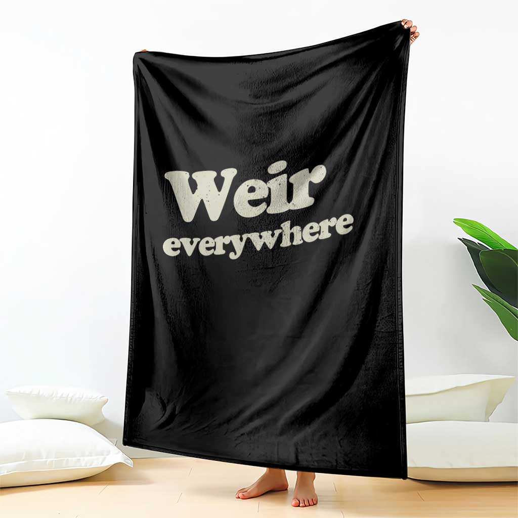 Weir Everywhere Throw Blanket Legendary Musician Memorial Tribute for Fans