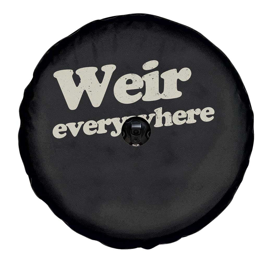 Weir Everywhere Spare Tire Cover Legendary Musician Memorial Tribute for Fans