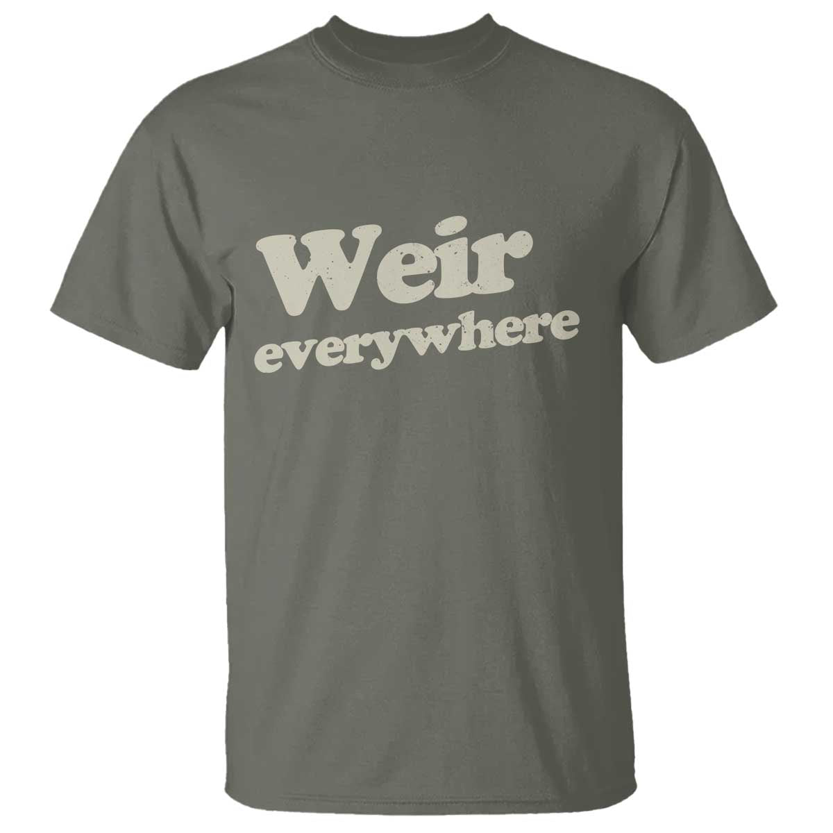 Weir Everywhere T Shirt Legendary Musician Memorial Tribute for Fans