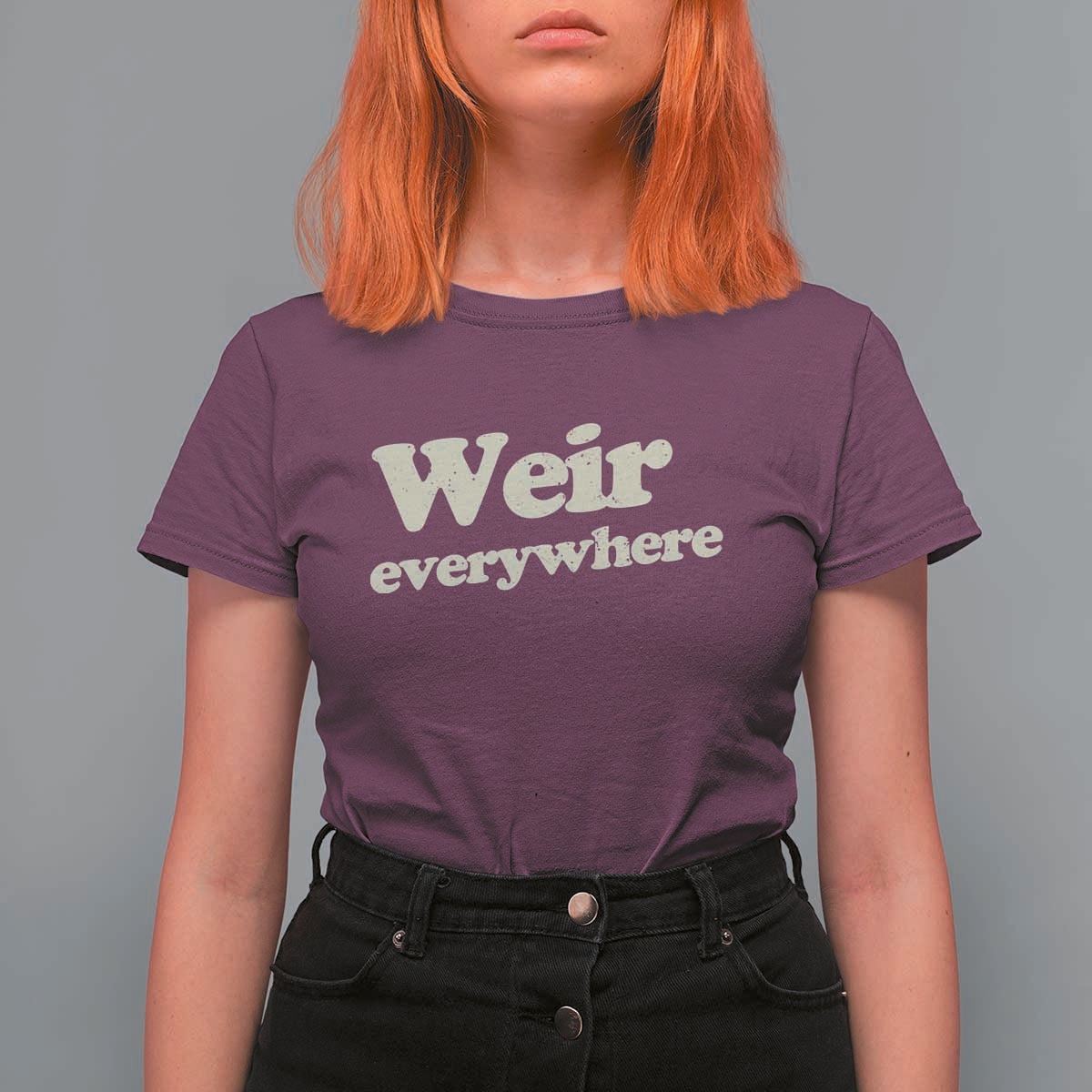 Weir Everywhere T Shirt For Women Legendary Musician Memorial Tribute for Fans