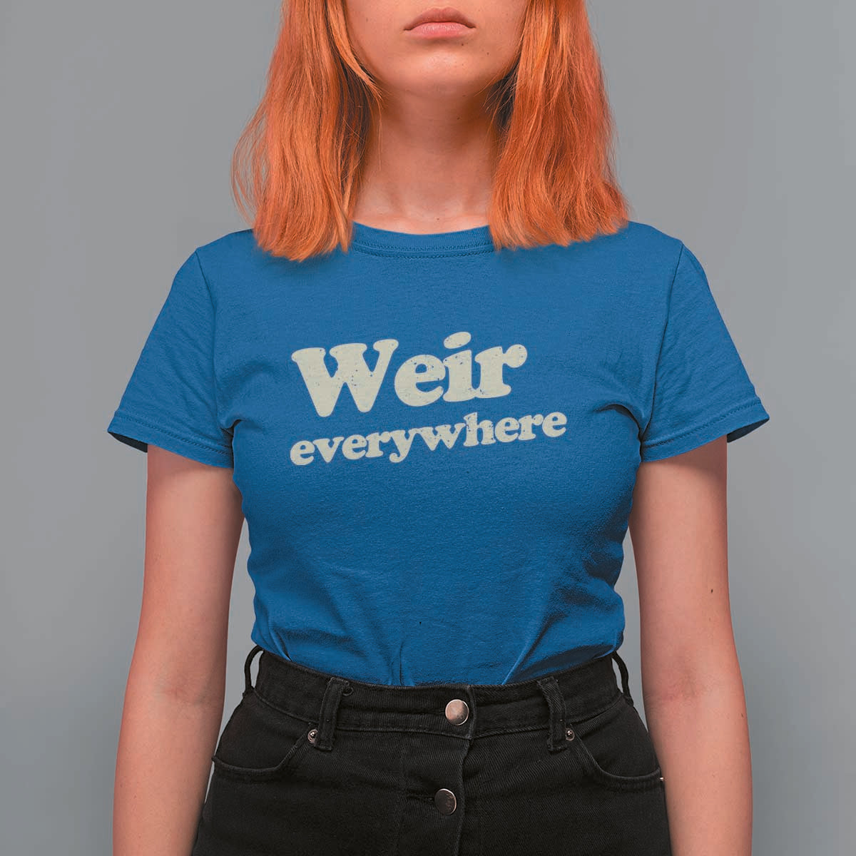 Weir Everywhere T Shirt For Women Legendary Musician Memorial Tribute for Fans