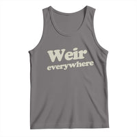 Weir Everywhere Tank Top Legendary Musician Memorial Tribute for Fans