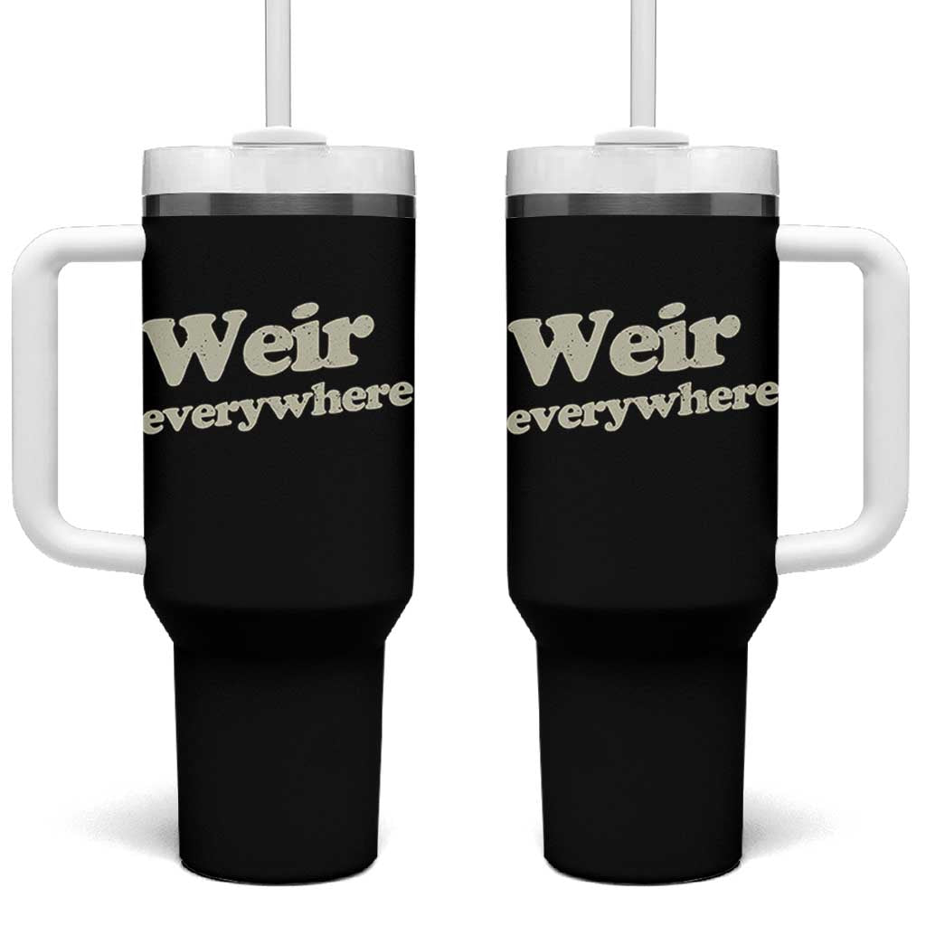 Weir Everywhere Tumbler With Handle Legendary Musician Memorial Tribute for Fans