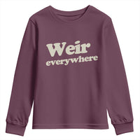 Weir Everywhere Youth Sweatshirt Legendary Musician Memorial Tribute for Fans
