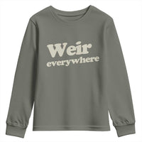 Weir Everywhere Youth Sweatshirt Legendary Musician Memorial Tribute for Fans