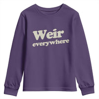 Weir Everywhere Youth Sweatshirt Legendary Musician Memorial Tribute for Fans