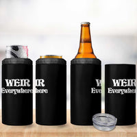 Weir Everywhere 4 in 1 Can Cooler Tumbler Legendary Musician Memorial Retro Tribute for Fans