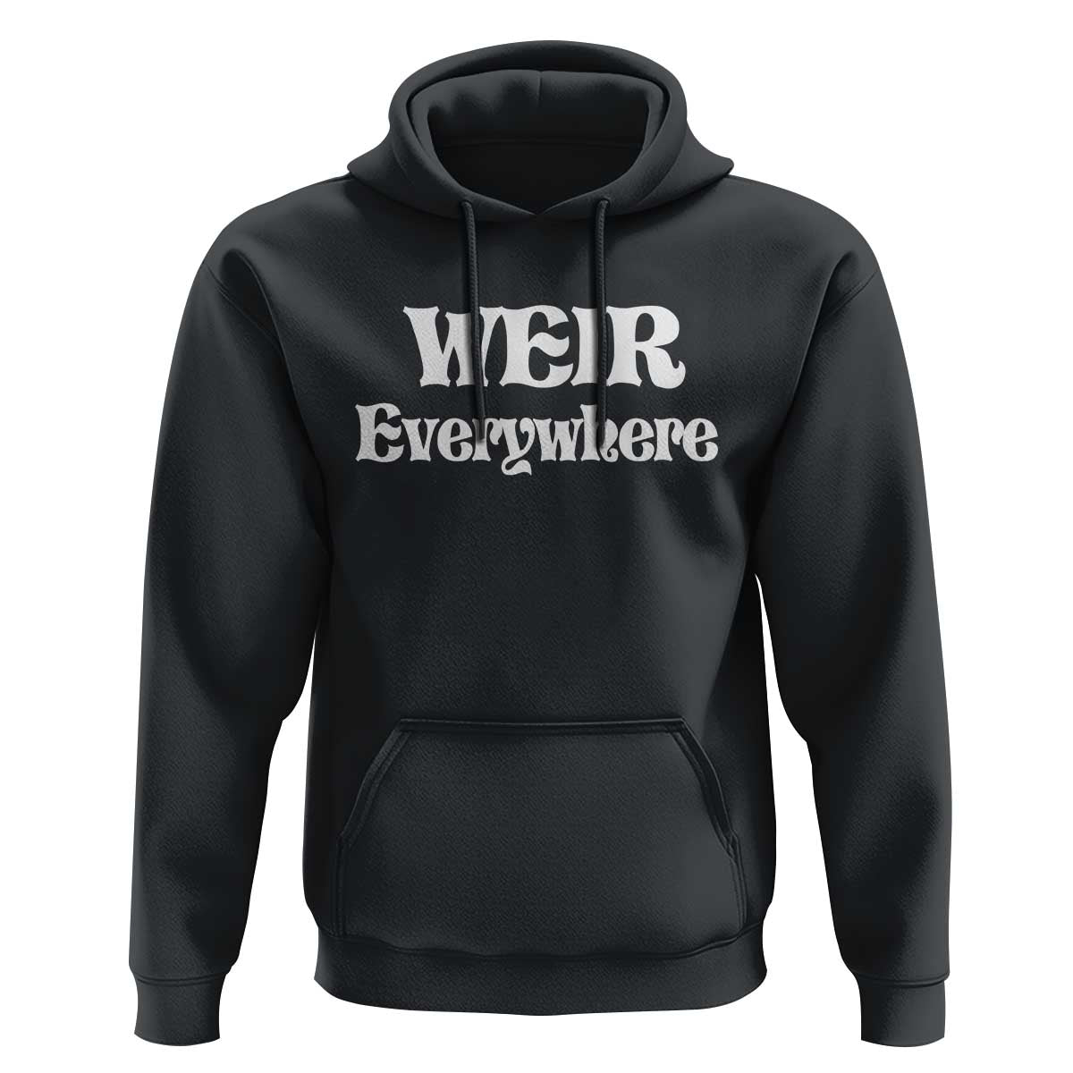 Weir Everywhere Hoodie Legendary Musician Memorial Retro Tribute for Fans