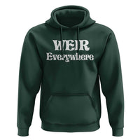 Weir Everywhere Hoodie Legendary Musician Memorial Retro Tribute for Fans