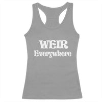 Weir Everywhere Racerback Tank Top Legendary Musician Memorial Retro Tribute for Fans