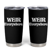 Weir Everywhere Tumbler Cup Legendary Musician Memorial Retro Tribute for Fans