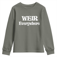 Weir Everywhere Youth Sweatshirt Legendary Musician Memorial Retro Tribute for Fans